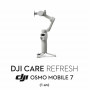 Assurance DJI Care Refresh pour DJI Osmo Mobile 7 (1 an)