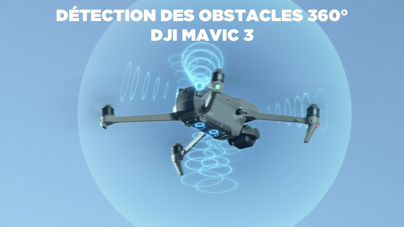 Détection des obstacles 360° - DJI Mavic 3
