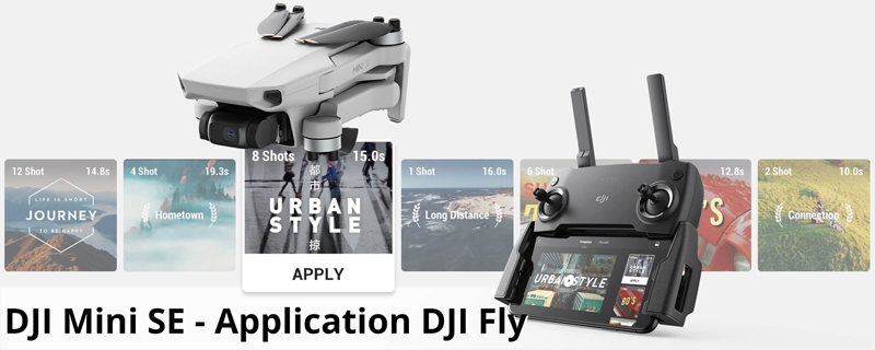 Drone Mini SE - Application DJI Fly