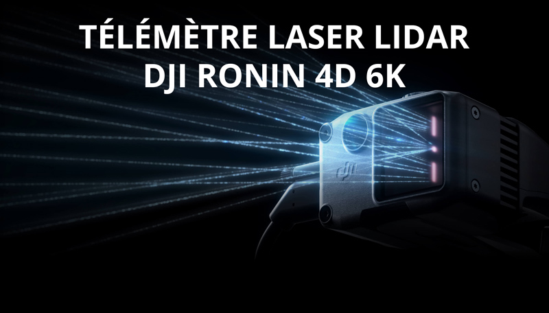Télémètre Laser LiDAR - DJI Ronin 4D 6K