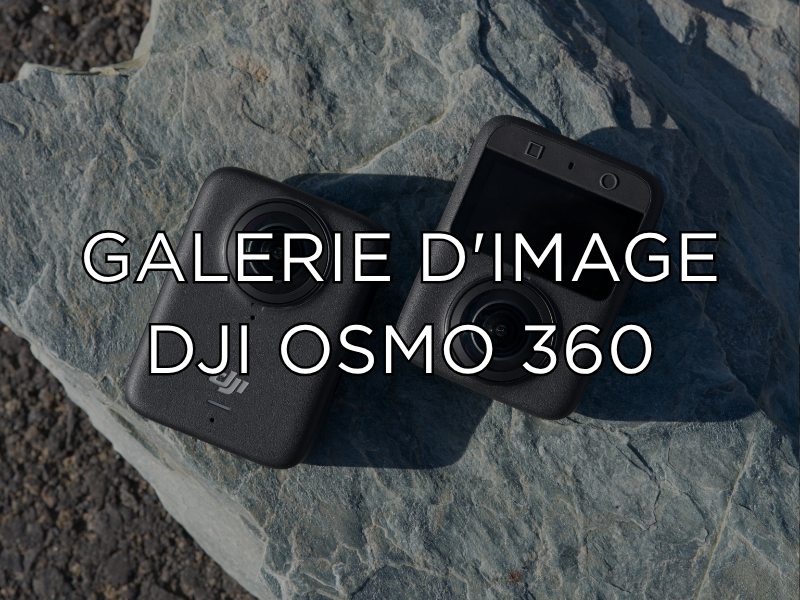 Galerie d'images DJI Osmo 360