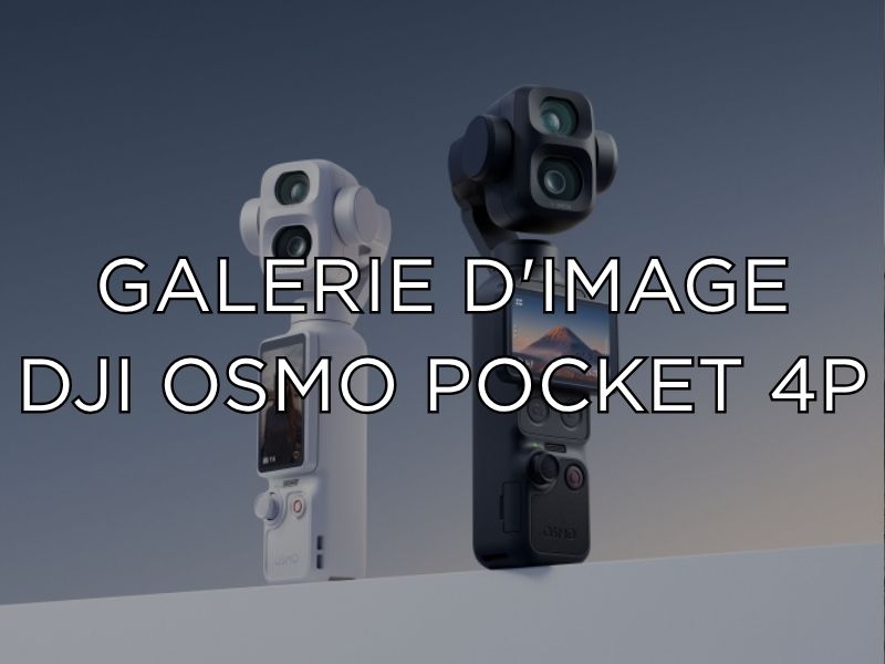 Galerie d'images DJI Osmo Pocket 4P