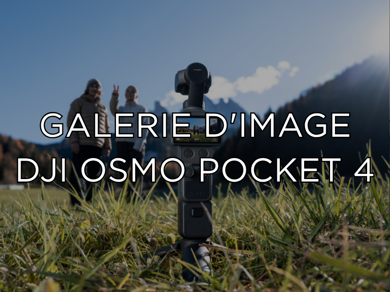 Galerie d'images DJI Osmo Pocket 4