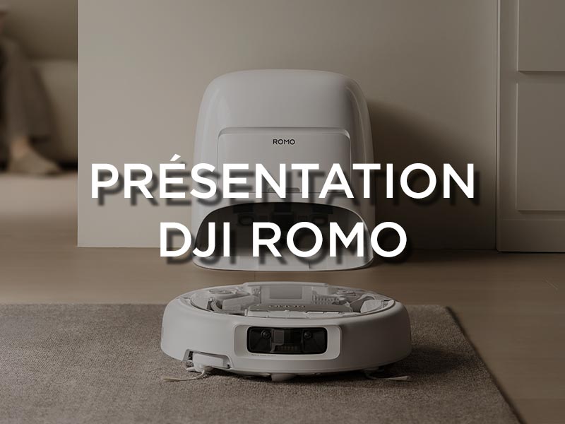 Présentation DJI ROMO