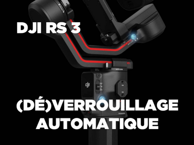 AutoLock : Verrouillage automatique - Stabilisateur DJI RS 3