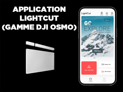 Présentation application LightCut (DJI Osmo)