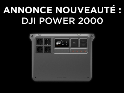 Annonce nouveauté DJI : Power 2000