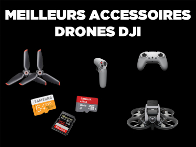 Liste d'accessoires incontournables à posséder pour son drone DJI