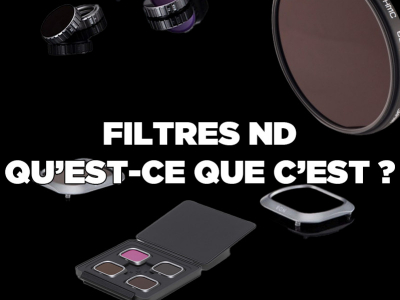 Filtres ND (Qu'est-ce que c'est ?)