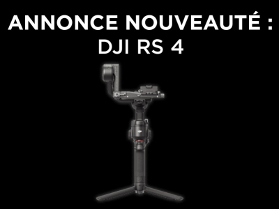 Annonce nouveauté DJI : DJI RS 4