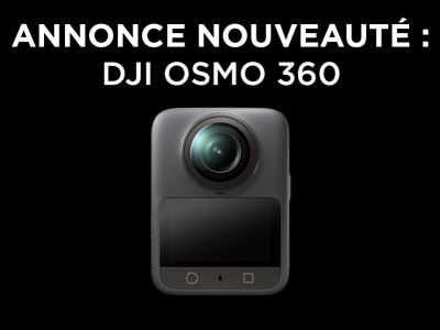 Annonce nouveauté DJI : Osmo 360
